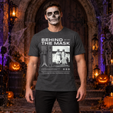 Behind The Mask T-Shirt – Classic Halloween Graphic Design Graphic Tee - Color: dark heather
