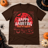 Happy Haunting Night Of Frights Spooky Halloween T-Shirt – Dark Gothic Halloween Graphic Graphic Tee - Color: chocolate