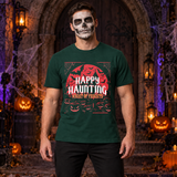 Happy Haunting Night Of Frights Spooky Halloween T-Shirt – Dark Gothic Halloween Graphic Graphic Tee - Color: forest green