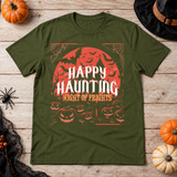 Happy Haunting Night Of Frights Spooky Halloween T-Shirt – Dark Gothic Halloween Graphic Graphic Tee - Color: military green