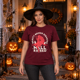 Hell Raised T-Shirt – Classic Halloween Graphic Design Graphic Tee - Color: maroon