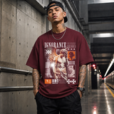 Ignorance T-Shirt – Experimental Typography Graphic Tee - Color: Maroon