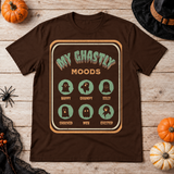 My Ghastly Moods - Humor Ghost T-Shirt – Skull & Reaper Gothic Graphic Graphic Tee - Color: chocolate