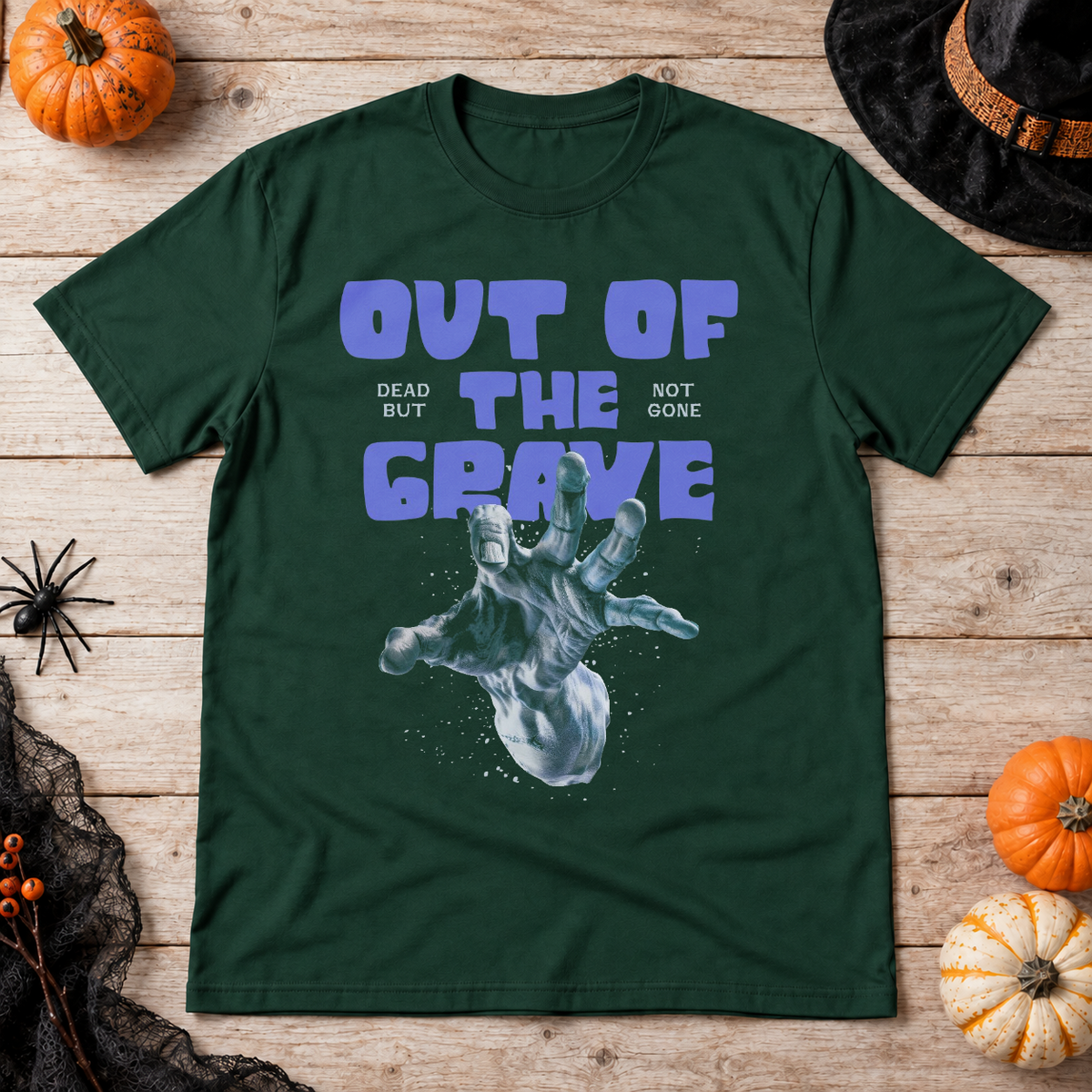 Out of The Grave T-Shirt – Dark Streetwear Graphic Design Graphic Tee - Color: forest green