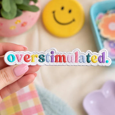 Overstimulated Embroidered Patch, Funny Rainbow Letter Iron On Patches, Mental Health Humor Badge, Gift for Backpack Denim Jacket