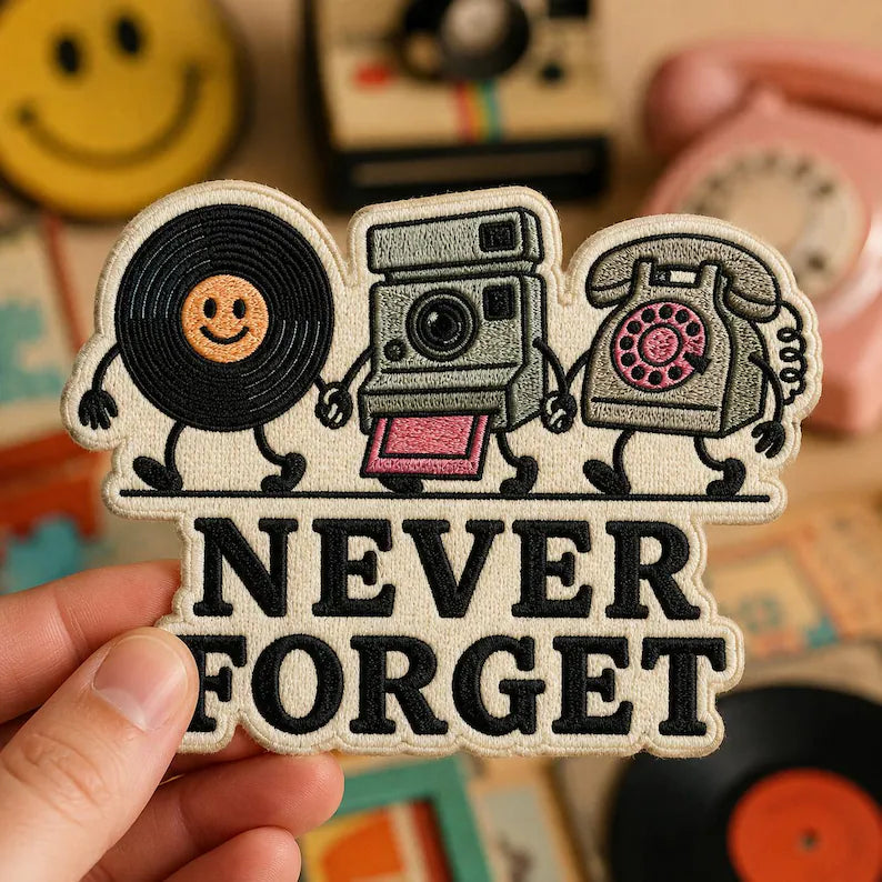 Never Forget Embroidered Patch, Retro Vinyl Camera Phone Bag Charm, Nostalgic 90s Patch, Funny Vintage Graphic For Backpack