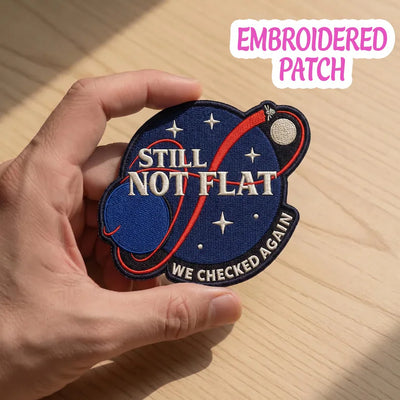 Still Not Flat Embroidered Space Patch, Astronomy Science Iron-On Badge