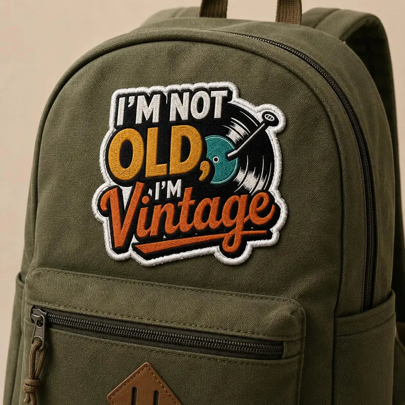 Funny I'm Not Old I'm Vintage Patch, Retro Vinyl Record Embroidered Badge, Iron On Music Lover Patch, Milestone Birthday Gift