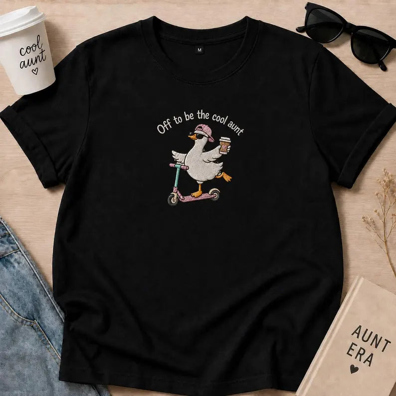 Off To Be Cool Aunt T-Shirt, Funny Aunt Goose Embroidered shirt, Gift for Aunt, Aunt Gift, Pregnancy Announcement for Sister, Future Aunt