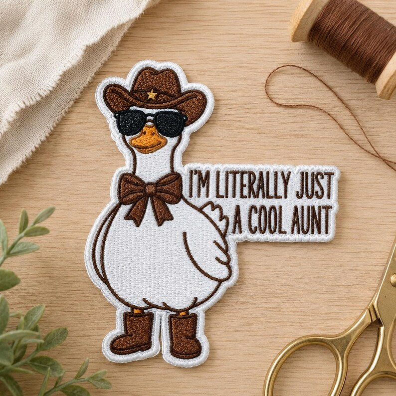 I'm Literally Just A Cool Aunt Patch, Silly Goose Embroidered Badge, Pregnancy Announcement for Sister, Future Aunt Patch, Gift for Aunt