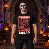 Warning Zombies Ahead T-Shirt – Zombie & Monster Horror Graphic Graphic Tee - Color: black
