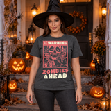 Warning Zombies Ahead T-Shirt – Zombie & Monster Horror Graphic Graphic Tee - Color: dark heather