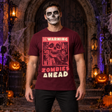 Warning Zombies Ahead T-Shirt – Zombie & Monster Horror Graphic Graphic Tee - Color: maroon