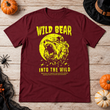 Wild Bear Into the WIld T-Shirt – Animal Streetwear Graphic Graphic Tee - Color: maroon